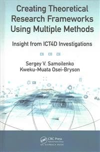 Creating Theoretical Research Frameworks using Multiple Methods
