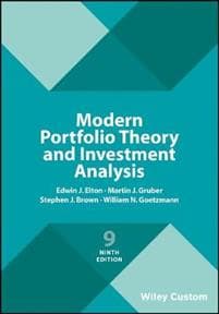 Modern Portfolio Theory and Investment Analysis