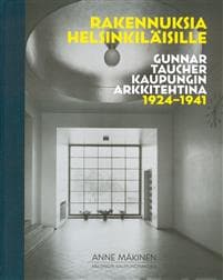 Rakennuksia helsinkiläisille