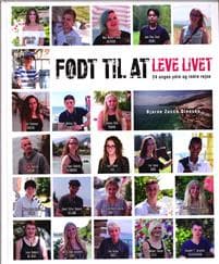 Født til at leve livet