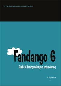Fandango 6. Guide til læringsmålstyret undervisning