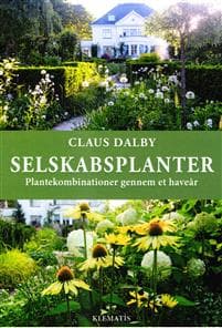 Selskabsplanter - Plantekombinationer gennem et haveår