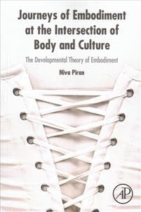 Journeys of Embodiment at the Intersection of Body and Culture