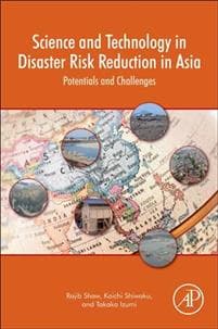Science and Technology in Disaster Risk Reduction in Asia