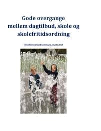 Gode overgange mellem dagtilbud, skole og skolefritidsordning