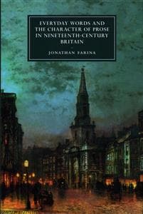 Everyday Words and the Character of Prose in Nineteenth-Century Britain