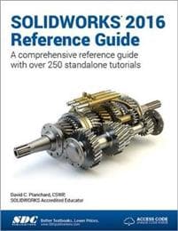 SOLIDWORKS 2016 Reference Guide (Including unique access code)