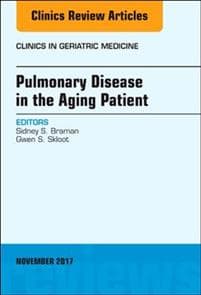 Pulmonary Disease in the Aging Patient, An Issue of Clinics in Geriatric Medicine