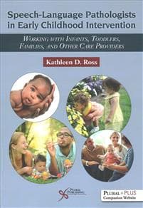 Speech-Language Pathologists in Early Childhood Intervention