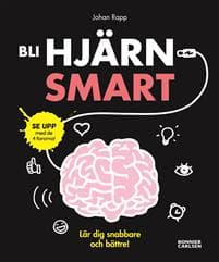 Bli hjärnsmart : plugga snabbare och bättre!