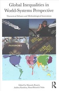 Global Inequalities in World-Systems Perspective