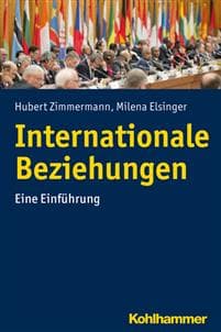 Grundlagen Der Internationalen Beziehungen: Eine Einfuhrung