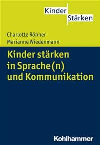 Kinder Starken in Sprache(n) Und Kommunikation