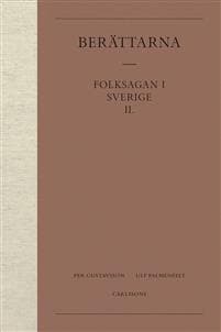 Berättarna 2. Folksagan i Sverige