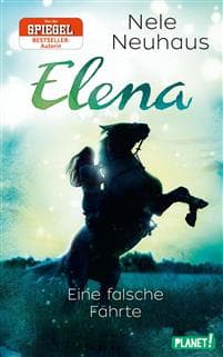 Elena - Ein Leben für Pferde 6: Eine falsche Fährte