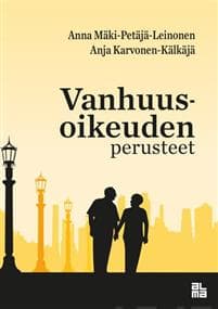 Vanhuusoikeuden perusteet