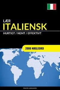 Lær Italiensk - Hurtigt / Nemt / Effektivt