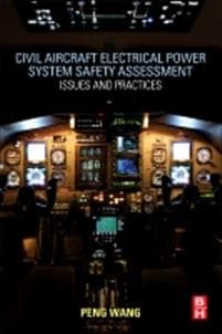 Civil Aircraft Electrical Power System Safety Assessment