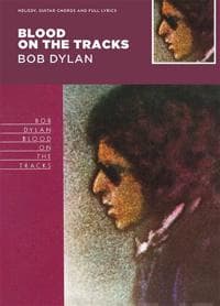 Blood on the Tracks - Bob Dylan