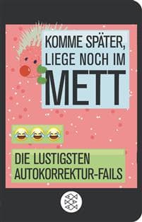Komme später, liege noch im Mett