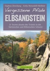 Vergessene Pfade Elbsandstein
