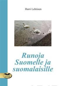 Runoja Suomelle ja suomalaisille