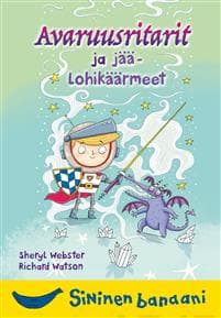 Avaruusritarit ja jäälohikäärmeet