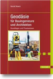 Geodäsie für Bauingenieure und Architekten