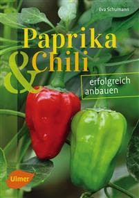 Paprika und Chili erfolgreich anbauen