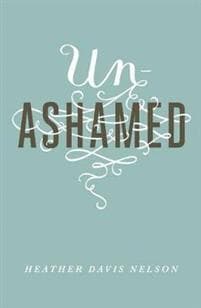 Unashamed (Pack of 25)