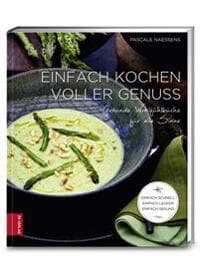 Einfach kochen voller Genuss