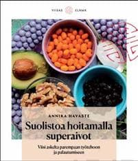 Suolistoa hoitamalla superaivot