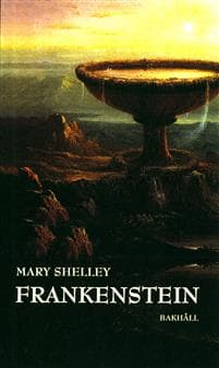 Frankenstein eller den moderne Prometeus