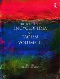 The Routledge Encyclopedia of Taoism