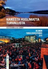 Kaikesta huolimatta turvallista