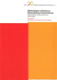 Etäteknologian vaikuttavuus liikunnallisessa kuntoutuksessa