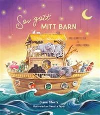 Sov gott mitt barn : bibelberättelser & godnattböner