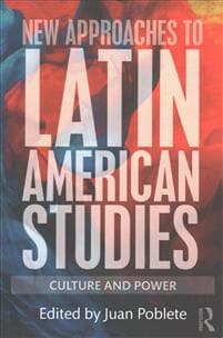 New Approaches to Latin American Studies