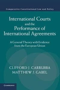 International Courts and the Performance of International Agreements