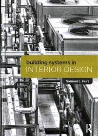 Building Systems in Interior Design