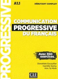 Communication progressive du français - Niveau débutant complet. Buch + Audio-CD