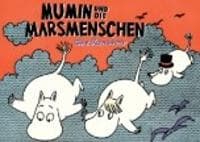 Mumin und die Marsmenschen