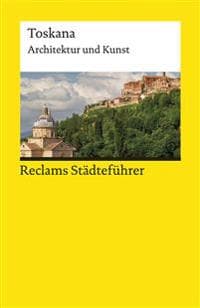 Reclams Städteführer Toskana