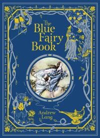 Blue Fairy Book (BarnesNoble Children's Leatherbound Classics)