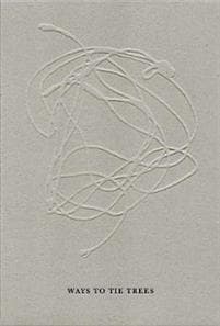 Woong Soak Teng: Ways to Tie Trees
