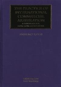 The Practice of International Commercial Arbitration