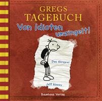 Gregs Tagebuch 1 - Von Idioten umzingelt!