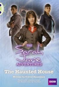 Sarah Jane Adventures: Haunted House (White B)