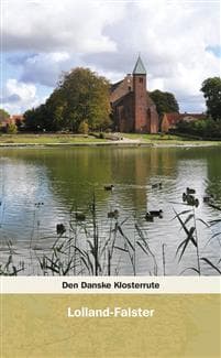 Den Danske Klosterrute - Lolland-Falster