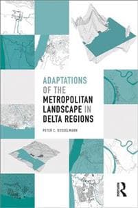 Adaptations of the Metropolitan Landscape in Delta Regions